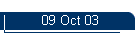 09 Oct 03