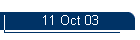 11 Oct 03