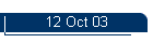 12 Oct 03