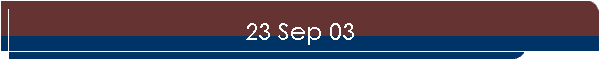 23 Sep 03