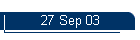 27 Sep 03